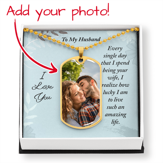 Personalized Dog Tag "To My Husband"